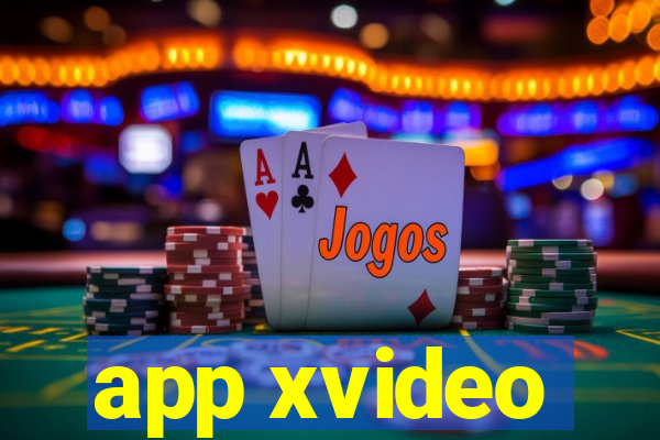 app xvideo